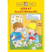 Dikkat Alıştırmaları-Arkadaşım Elif - Hanna Sörensen - İş Bankası Kültür Yayınları