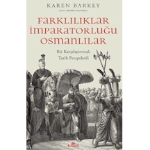 Farklılıklar İmparatorluğu Osmanlılar - Kyut-758412