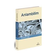 AnlamBilim ''Sözcüğün Anlam Açılımı'' - Nizamettin Uğur - Doruk Yayınları