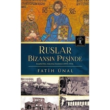 Ruslar Bizansın Peşinde
