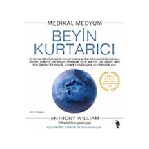 Medikal Medyum Beyin Kurtarıcı / Anthony William
