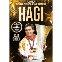 Hagi - Benim Futbol Kahramanım - Rob Green - Dokuz Yayınları