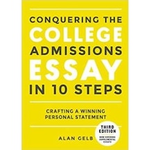 Conquering the College Admissions Essay in 10 Steps, Third Edition 9780399578694