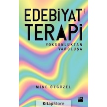 Edebiyat Terapi - Mine Özgüzel - Doğan Kitap