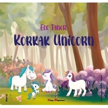 Korkak Unicorn / Ece Taner