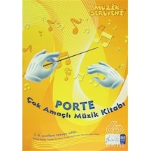 Porte Çok Amaçlı Müzik Kitabı- Porte Müzik Eğitim Yayınları