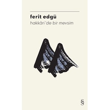 Hakkari'de Bir Mevsim - Ferit Edgü - Everest Yayınları