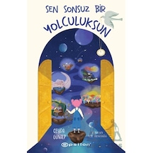 Sen Sonsuz Bir Yolculuksun