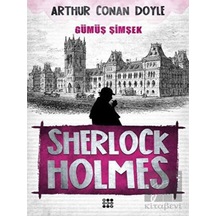 Sherlock Holmes - Gümüş Şimşek Dokuz Yayınları - Dokuz Yayınları