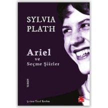 Ariel ve Seçme Şiirler - Sylvia Plath - Kırmızı Kedi