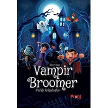 Vampir Broomer / Farklı Arkadaşlar / Alper Kaya