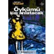 Öykümü Kim Anlatacak - Şebnem İşigüzel N11.1448