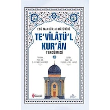 Te'vilatül Kur'an Tercümesi 13 - Ebu Mansur el-Matüridi - Ensar Neşriyat