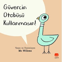 Güvercin Otobüsü Kullanmasın