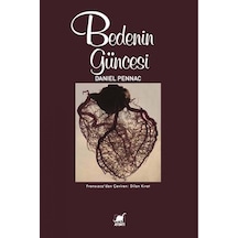 Bedenin Güncesi - Daniel Pennac - Ayrıntı Yayınları