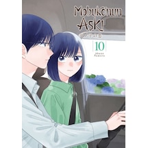 Mobuko Nun Aşkı 10 / Akane Tamura / Kayıp Kıta Yayınları / 9786259464596