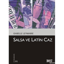 Salsa ve Latin Caz - Isabelle Leymarie - Dost Kitabevi
