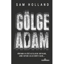 Gölge Adam / Sam Holland