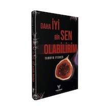 Daha İyi Bir Sen Olabilirim - Tarryn Fisher - Theseus Yayınevi