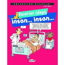 Kusursuz İşleyiş.. İnsan.. İnsan.. Koleksiyon Kitaplar - Fatih Okta - Teleskop Popüler Bilim