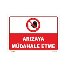 Arızaya Müdahale Etme - Isg Levhası