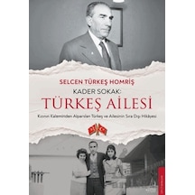Kader Sokak: Türkeş Ailesi Destek Yayınları