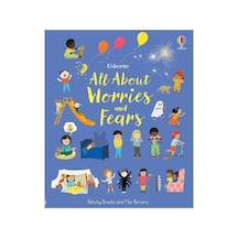 All About Worries And Fears Felicity Brooks