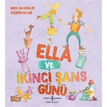 Ella Ve İkinci Şans Günü / Meg Mckinlay