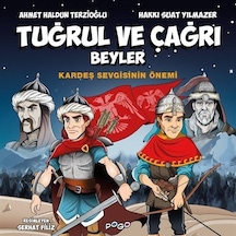 Tuğrul Ve Çağrı Beyler / Kardeş Sevgisinin Önemi / Ahmet Haldu...