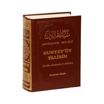 Gunyet'üt Talibin / Hakkı Arayanların Kitabı / Seyyid Abdülkad... 9789759180447