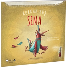 Korkak Kuş Sema- Redhouse Kidz Yayınları