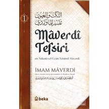 Maverdi Tefsiri 1. Cilt - İmam Maverdi - Beka Yayınları