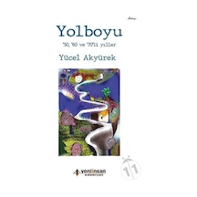 Yolboyu - Yücel  Akyürek - Yeni İnsan Yayınevi