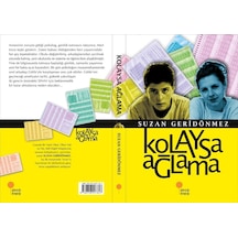 Kolaysa Ağlama - Suzan Geridönmez - Günışığı Kitaplığı