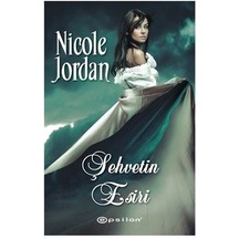 Şehvetin Esiri - Nicole Jordan - Epsilon Yayınevi