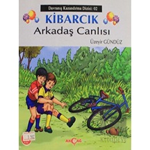 Kibarcık Arkadaş Canlısı