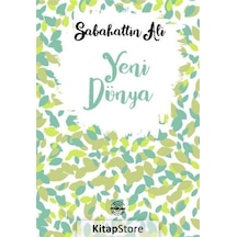 Yeni Dünya - Sabahattin Ali - Mühür Kitaplığı
