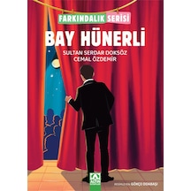 Bay Hünerli / Farkındalık Serisi / Sultan Serdar Doksöz