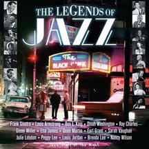 The Legends Of Jazz - Jazz Stars Of The Night Various Artist Frank Sinatra Louis Armstrong Ben E. King Dinah Washington Ray Charles Gleen Miller Etta James Dean Martin Earl Grant