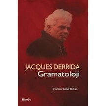 Gramatoloji - Jacques Derrida - Bilgesu Yayıncılık