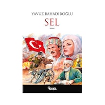 Sel - Yavuz Bahadıroğlu - Nesil Yayınları