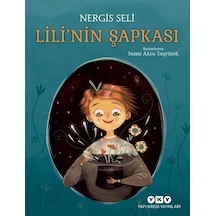 Lili'nin Şapkası - Nergis Seli - Yapı Kredi Yayınları