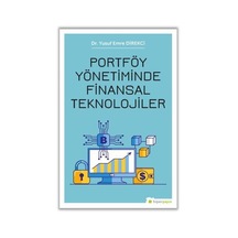 Portföy Yönetiminde Finansal Teknolojiler - Yusuf Emre Direkci - Hiperlink