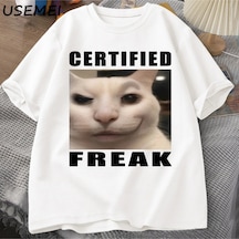 Startmore Certified Freak Cat Meme T Shirt Cotton Short Sleeve Match My Freak Hard T-shirts Casual O Ne Beyaz