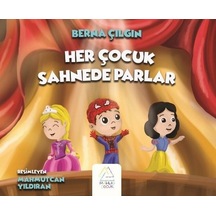 Her Çocuk Sahnede Parlar - Berna Çılgın - Mahlas Çocuk