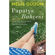 Papatya Bahçesi / Melis Güdüm