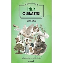 İyilik Olmasaydı - Grsy-729081