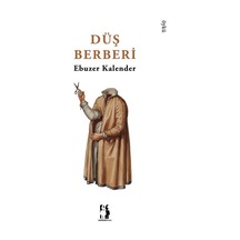 Düş Berberi / Ebuzer Kalender