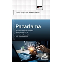 Pazarlama Alanında Uluslararası Araştırmalar-vı / Kolektif