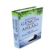 Özlenen Gencin Örnek Ahlakı - Tahlil Yayınları